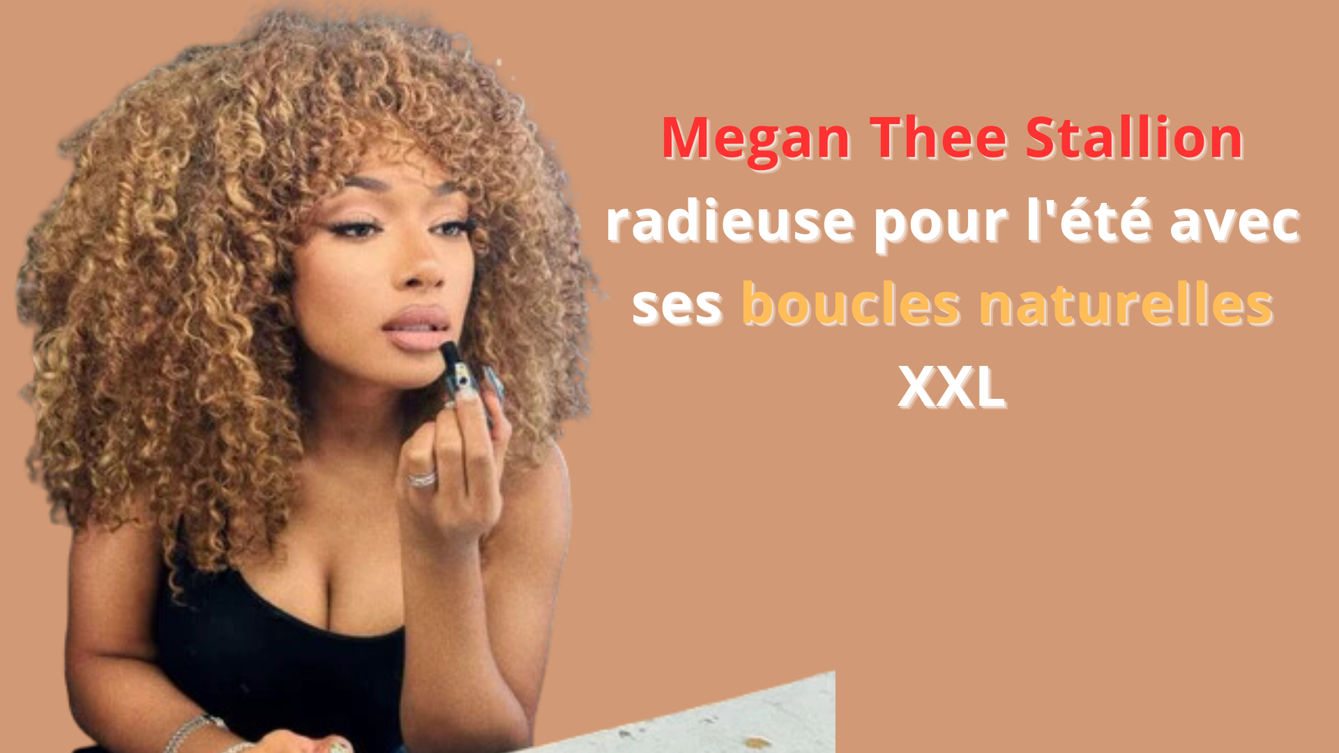 Megan Thee Stallion et ses boucles naturelles